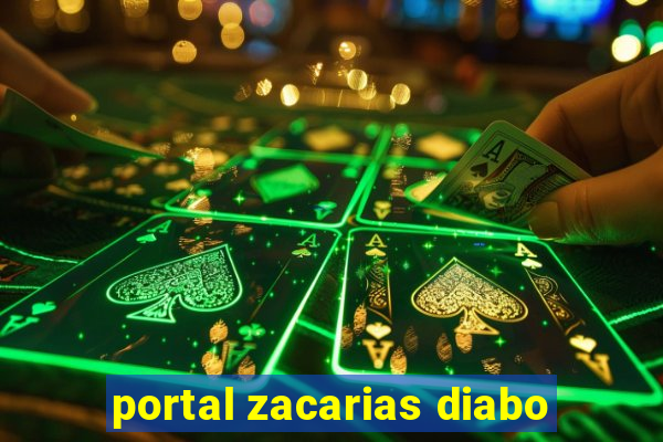 portal zacarias diabo